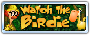 Watch the Birdie